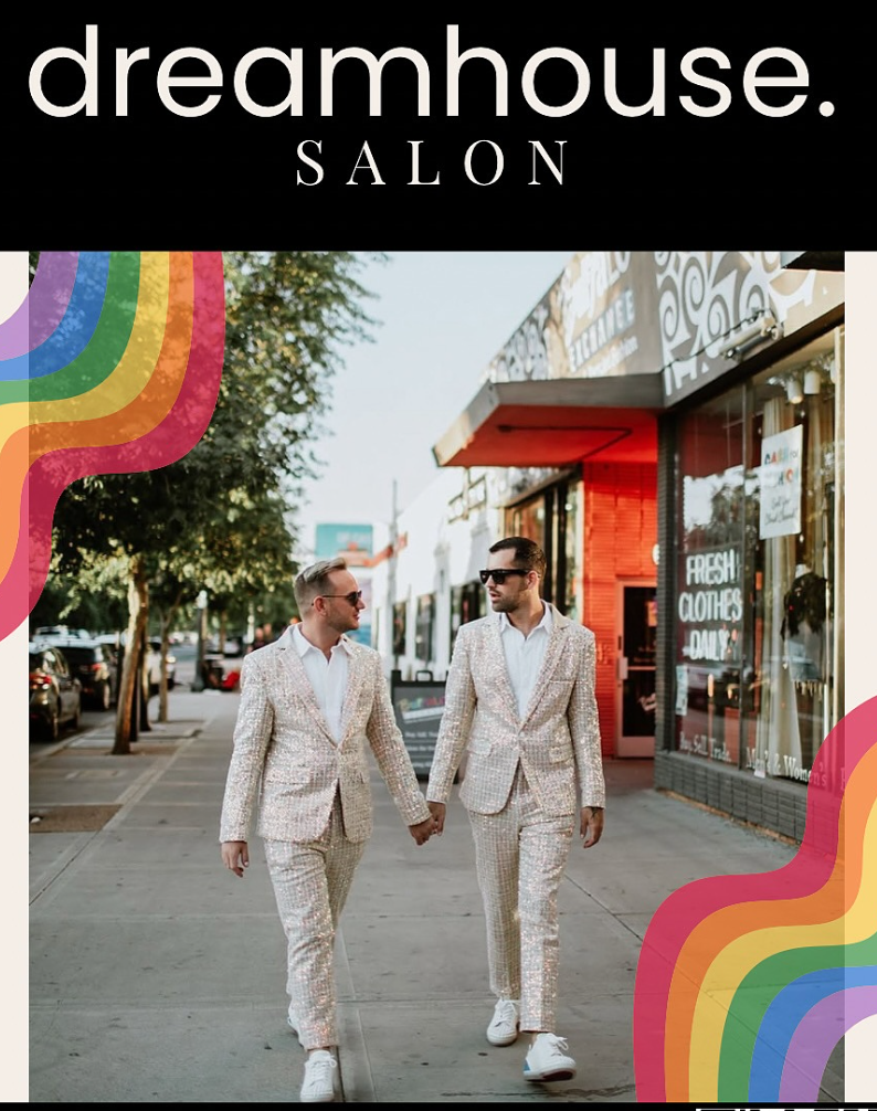 Why Pride Still Matters to Us at Dreamhouse Salon